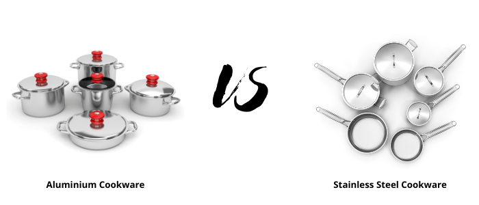 Aluminium Cookware vs Stainless Steel